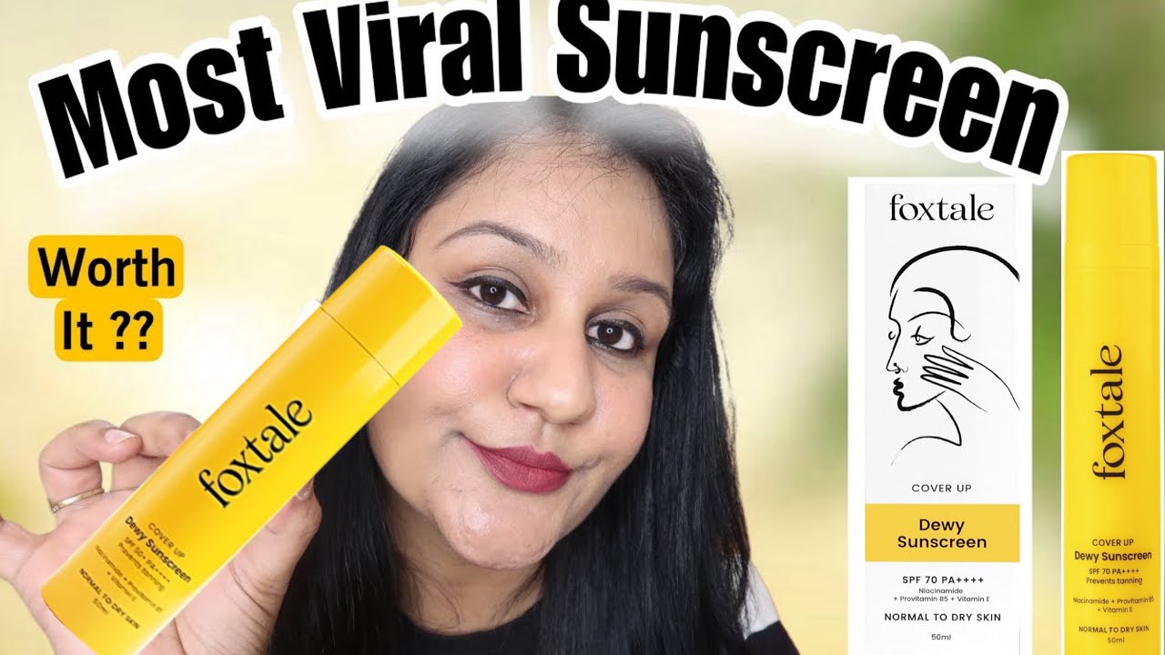 Foxtale Dewy Sunscreen Spf 70 Review || Non Sponsored Review