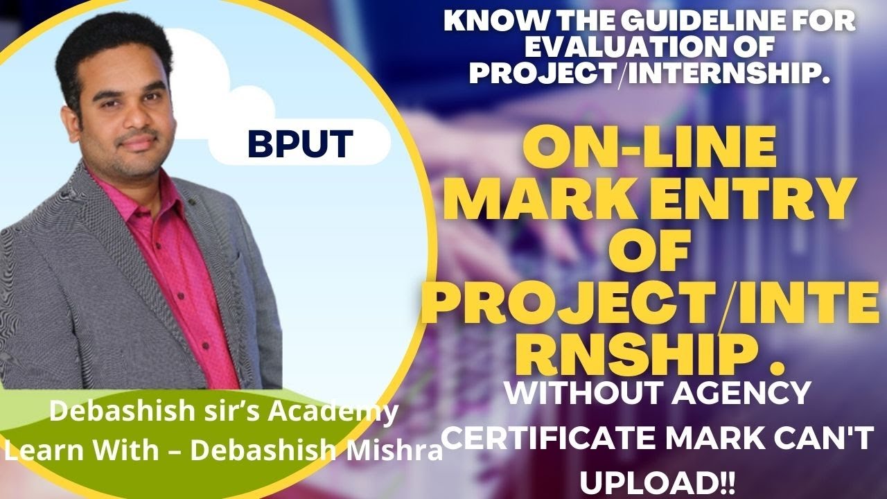 MARK ENTRY FOR BPUT FINAL YEAR STUDENTS.