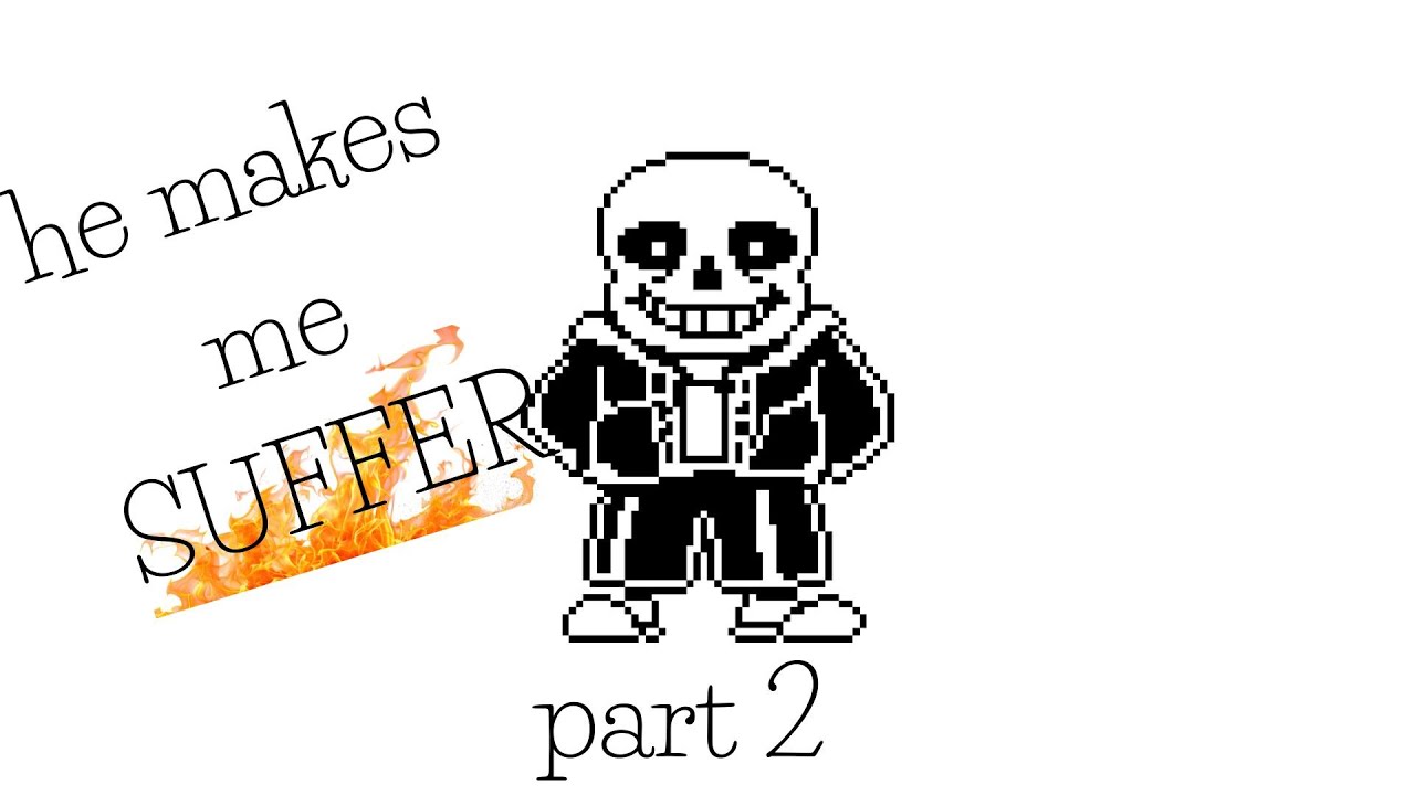 trying to beat sans part 2