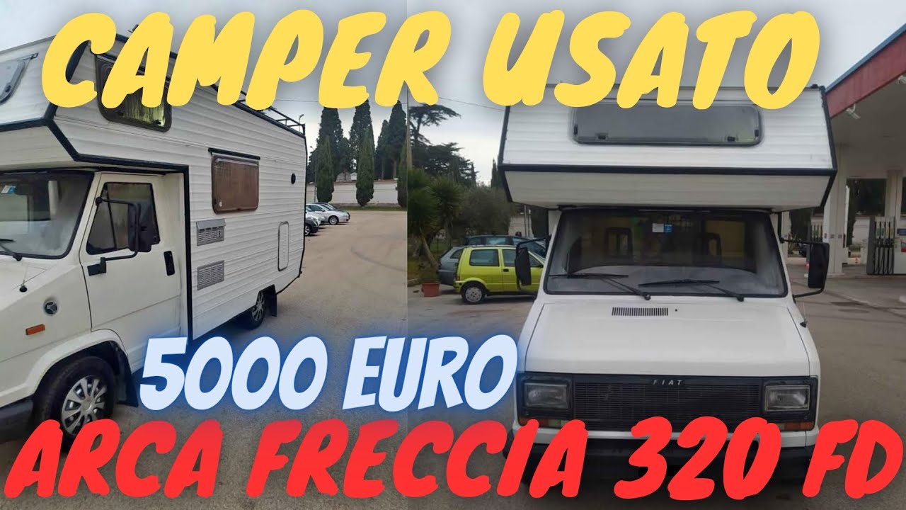 CAMPER USATO 5000 EURO ARCA FRECCIA 320 FD