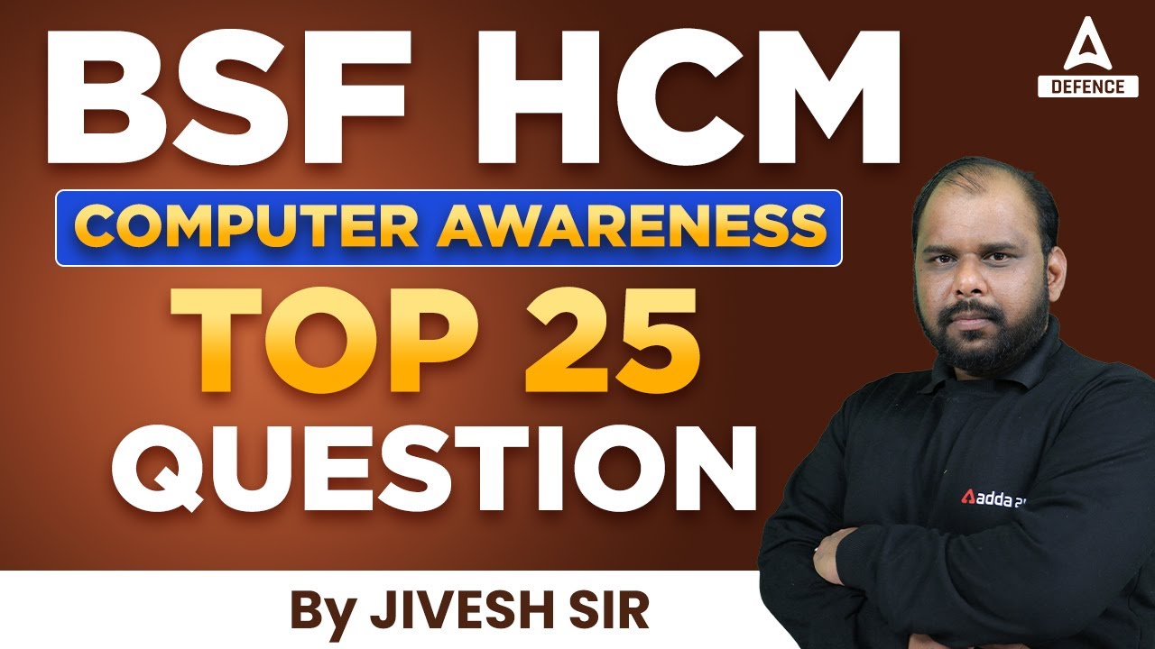 BSF HCM COMPUTER AWARENESS  TOP 25 QUESTION | BSF HCM Classes