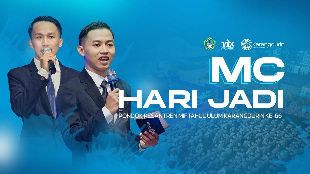 MC. HARI JADI PONDOK PESANTREN MIFTAHUL ULUM KARANGDURIN KE-66