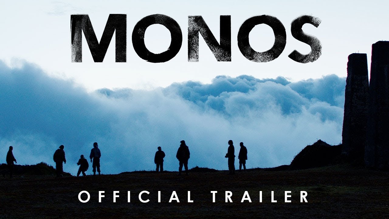 Monos [Official Trailer] &ndash; In Theaters September 13, 2019