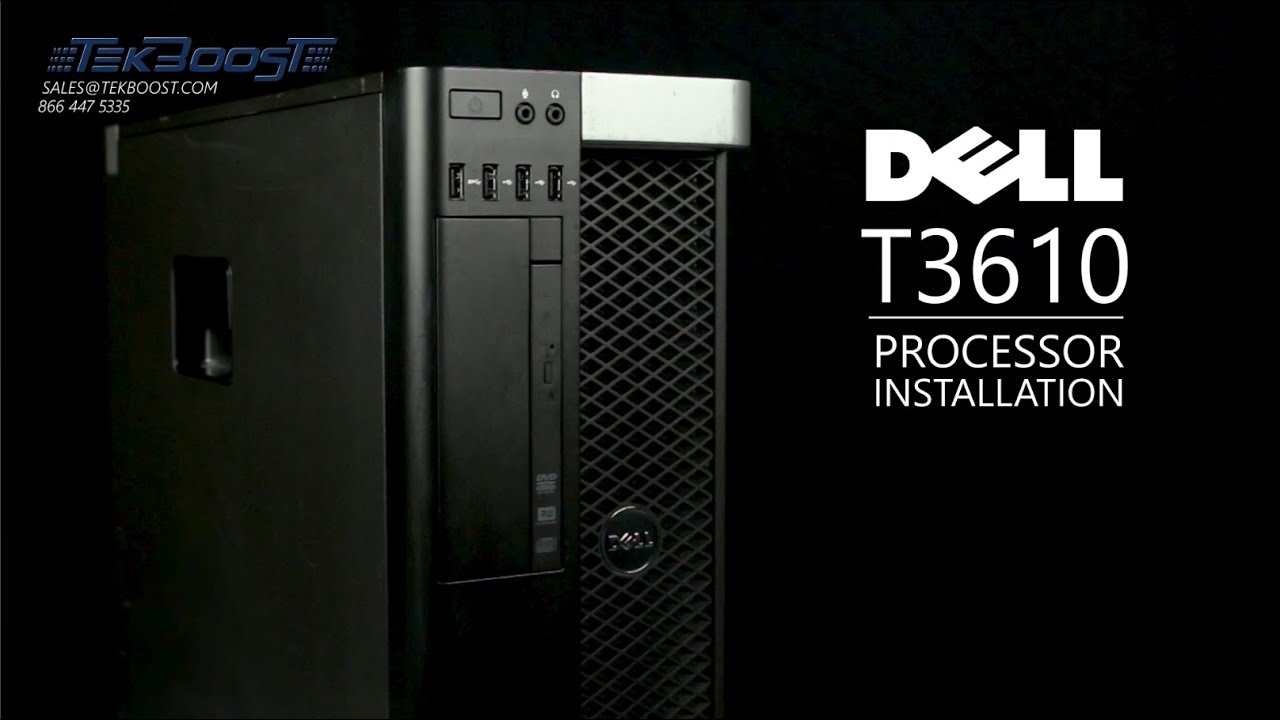 Dell T3610 Workstation Processor Installation