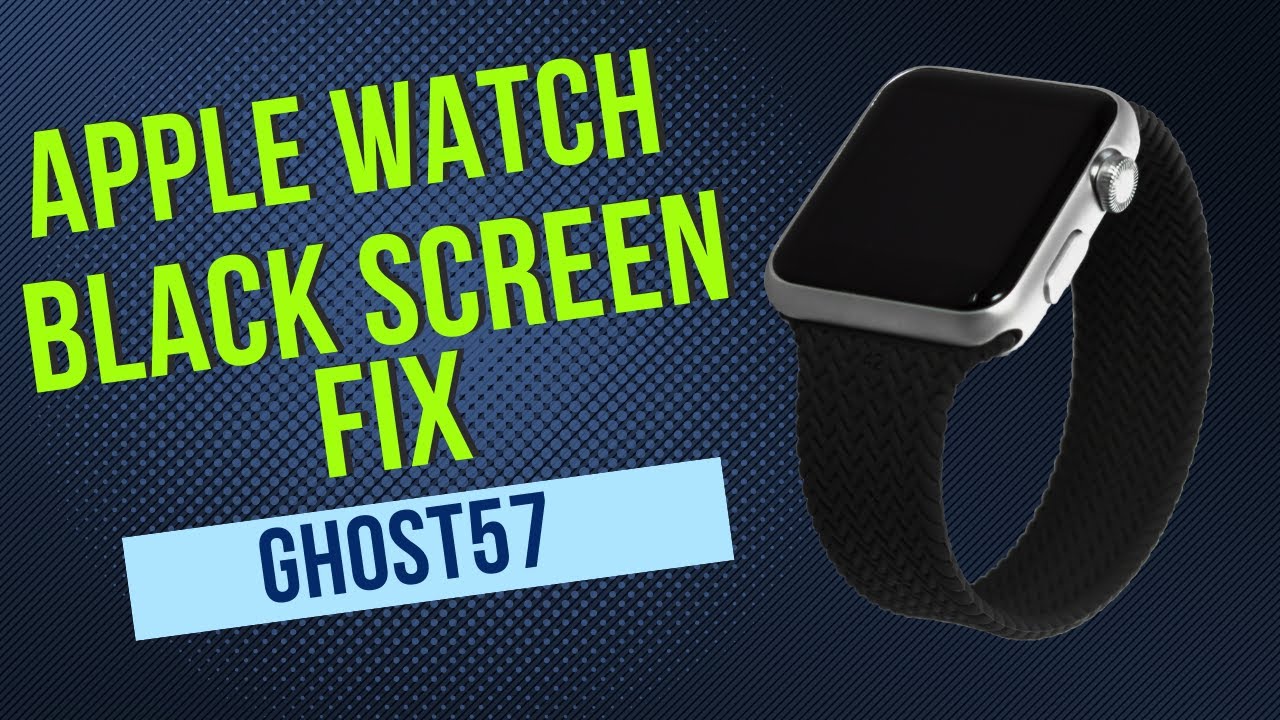 Как исправить зависший черный экран на Apple Watch Series 7