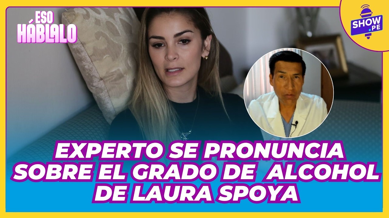 🚨 EXCLUSIVO SOBRE CASO LAURA SPOYA: EXPERTO REVELA SOBRE CONSUMO DE ALCOHOL E IMPLICANCIA LEGAL