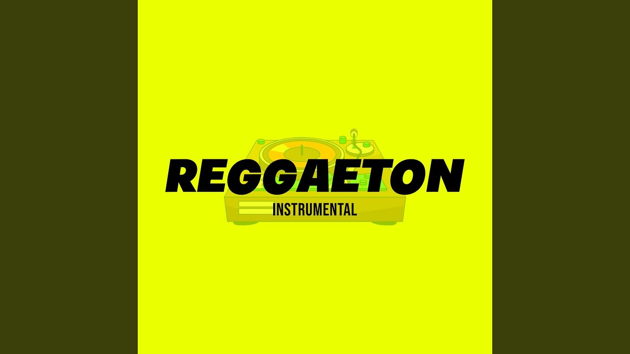 Reggaeton (Instrumental)