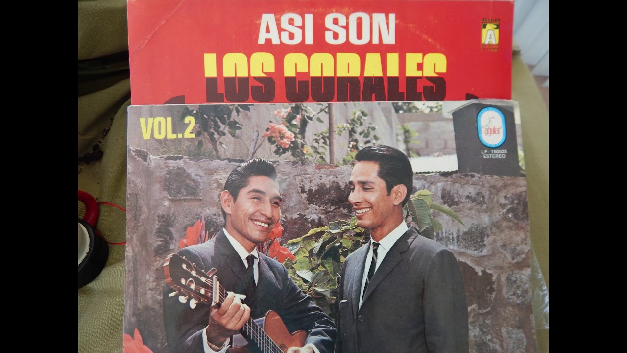 DUO LOS CORALES: EL PEREGRINO.- TONADA.- VERSION ORIGINAL. AÑO DE GRABACION: 1969