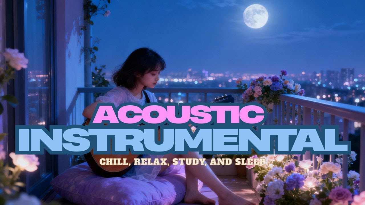 Relaxing Acoustic Guitar Instrumental | Sleep, Calm & Relax Music