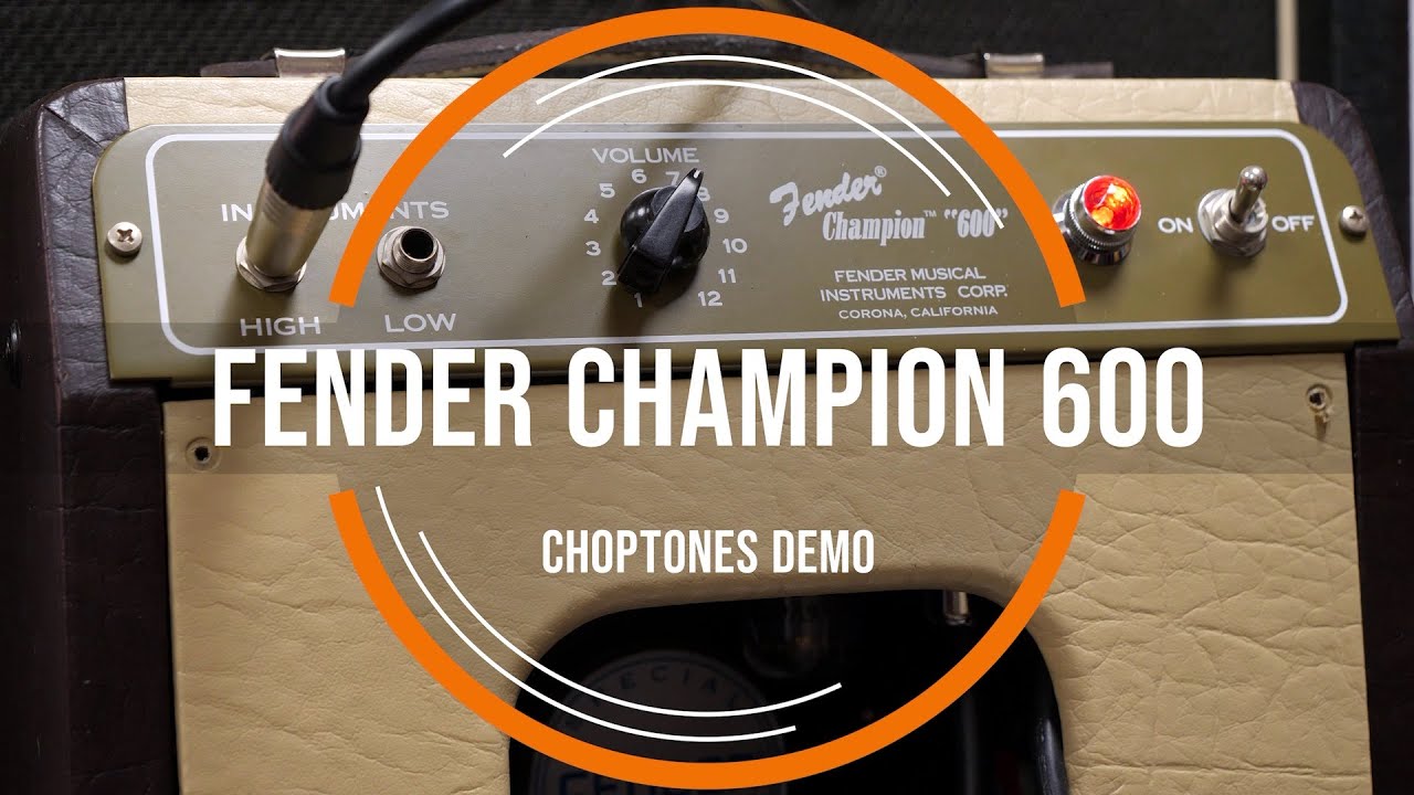 Fender Champion 600 | Playthrough Demo