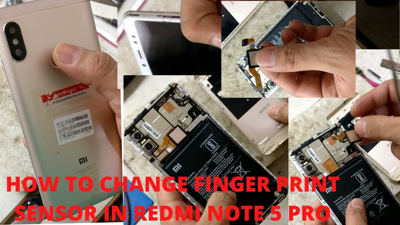 HOW TO CHANGE FINGER PRINT SENSOR IN REDMI NOTE 5 PRO