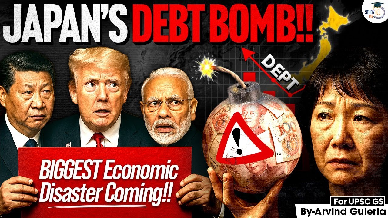 Japan&rsquo;s Financial Earthquake 2025 | impact on India&rsquo;s Rupee, Rates & Markets | UPSC | StudyIQ IAS 