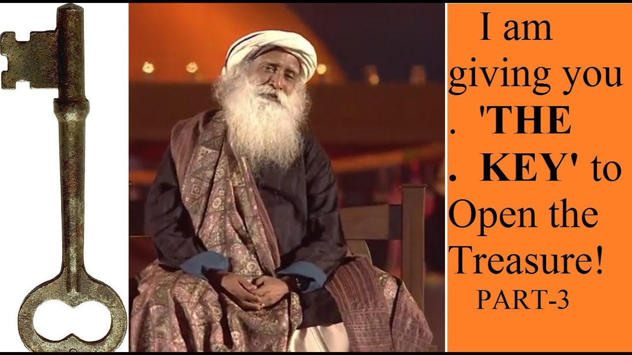 THE KEY-Part3-LAST || Sadhguru reveals his Secret of Limitless Knowledge.