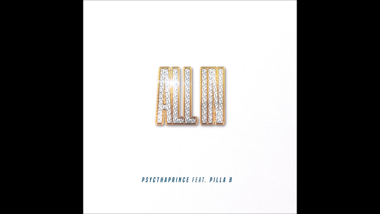 PsycThaPrince feat. Pilla B - 