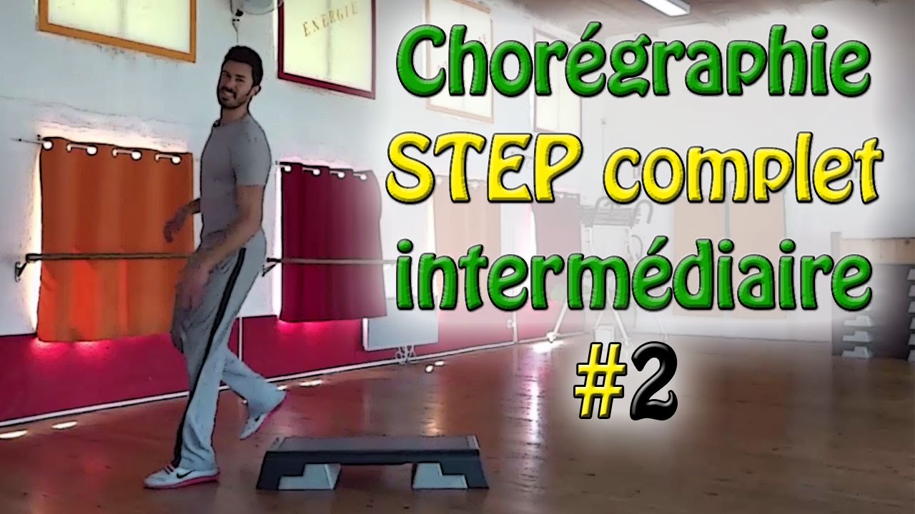 Chorégraphie step intermédiaire #2 - STEP complet français - Apprendre le step