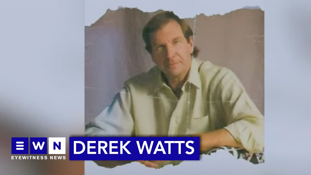 Remembering Derek Watts: 'I had the best father in the whole world'