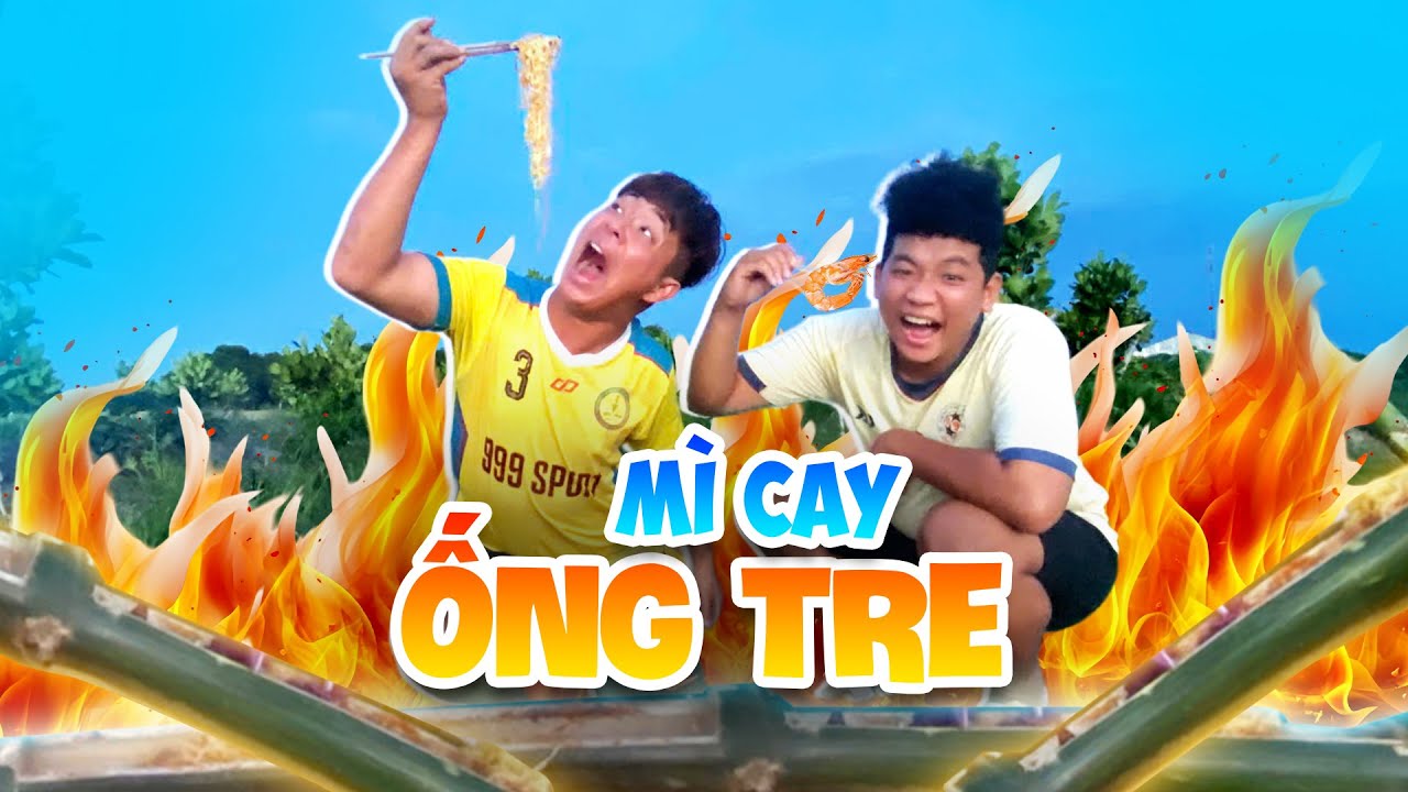 Ngáo TV | Làm Mì Cay Trong Ống Tre