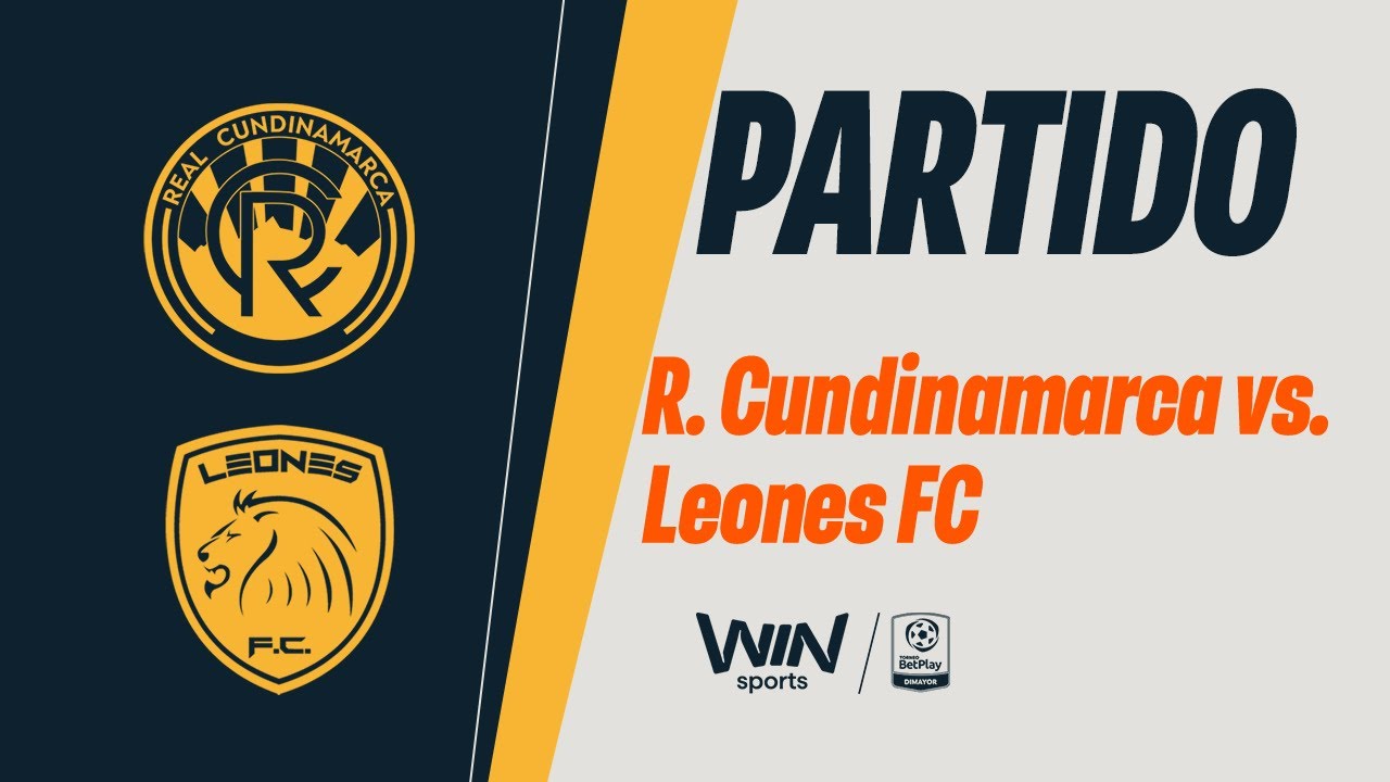 🔴REAL CUNDINAMARCA VS. LEONES FC | TORNEO BETPLAY DIMAYOR 2026-1 | FECHA 4
