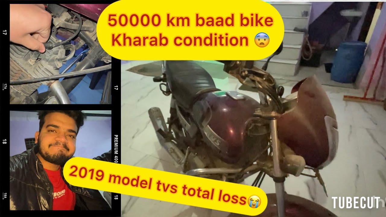 50000 km baad bike ki halat kharab😨|| tvs radeon || 2019 model total loss ho gya 😭 #tvs 