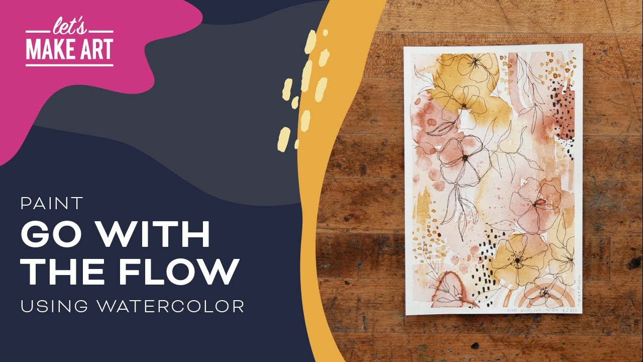 Go with the Flow | Easy Ink and Wash Watercolor Painting by Sarah Cray & Let's Make Art
