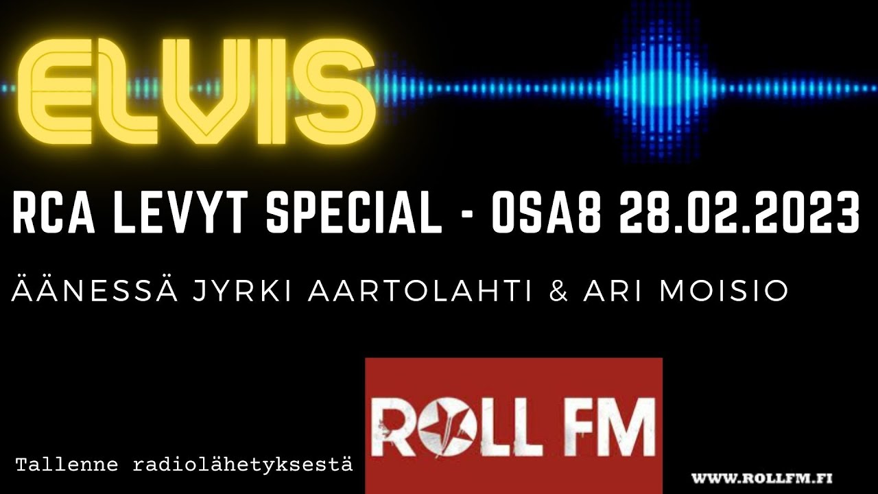 Roll FM/Elvis RCA levyt Special - osa 8 (FIN)