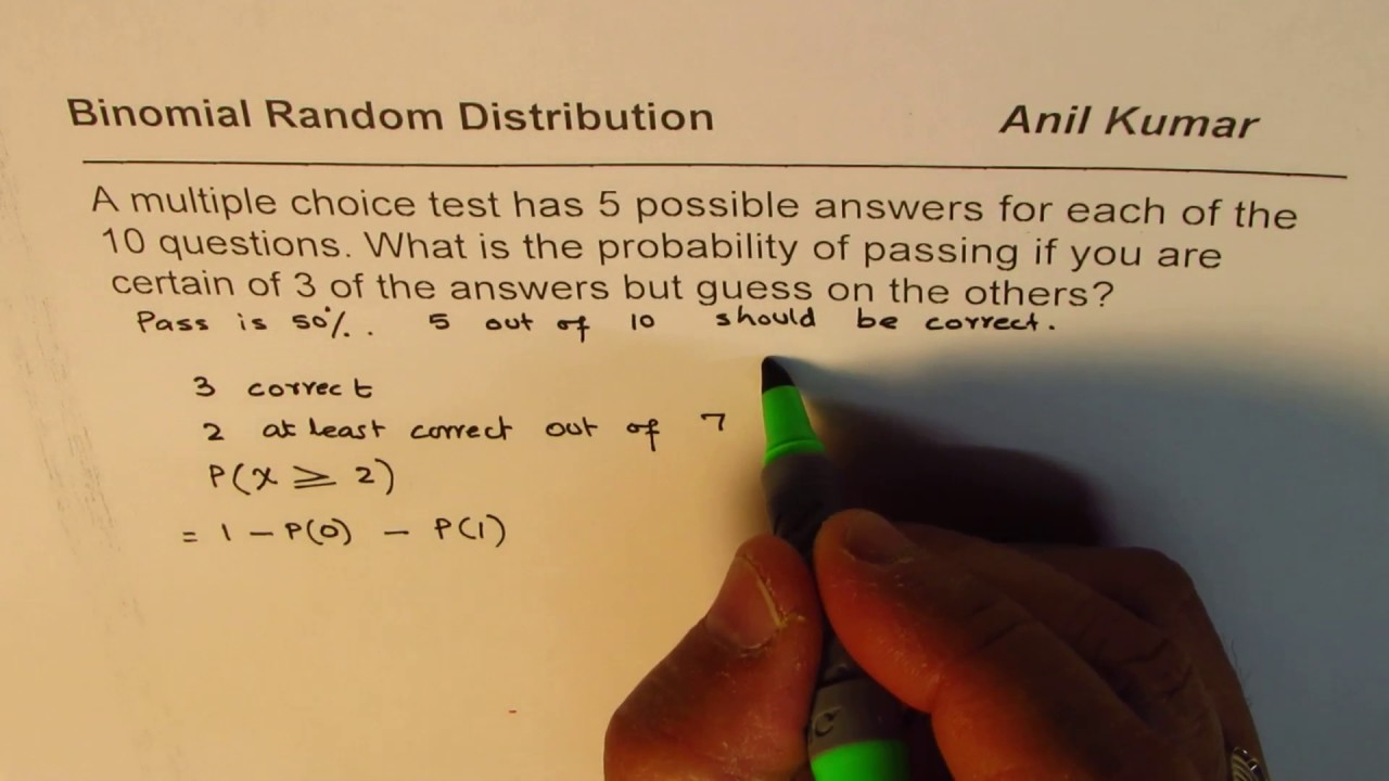 Binomial Random Distribution Minimum Questions to Answer
