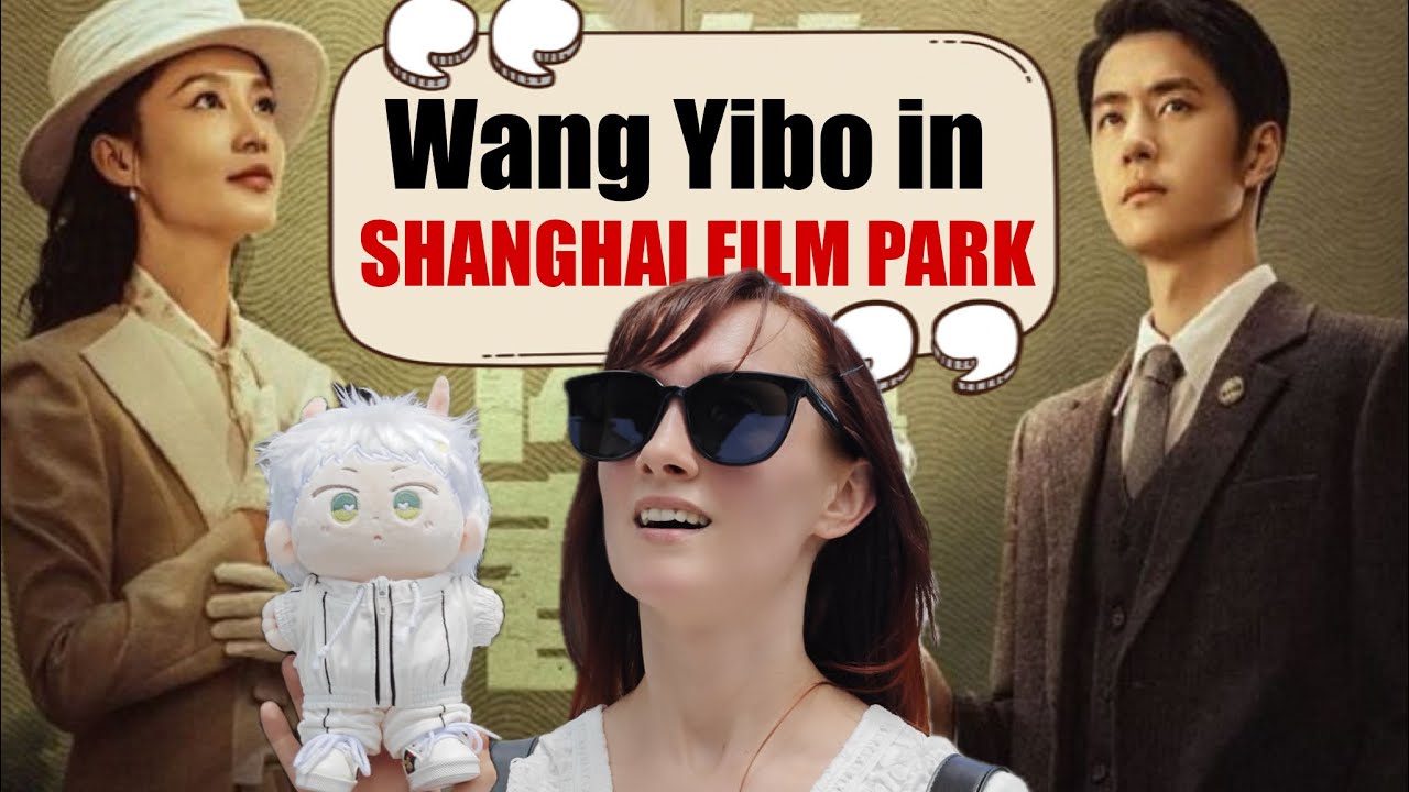 Exploring Wang Yibo's Filming Locations in The War of Faith | Shanghai Film Park Tour for BJYX Fans!