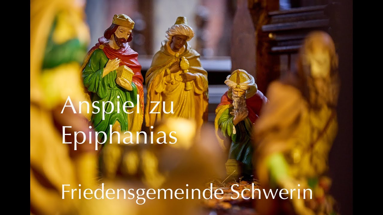 Anspiel zu Epiphanias