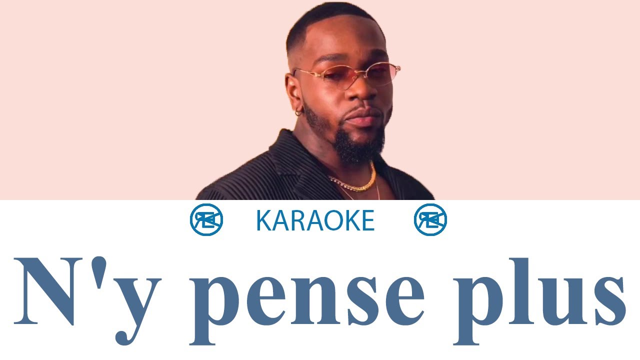 Tayc - N'y pense plus | Karaoké, instrumental cover