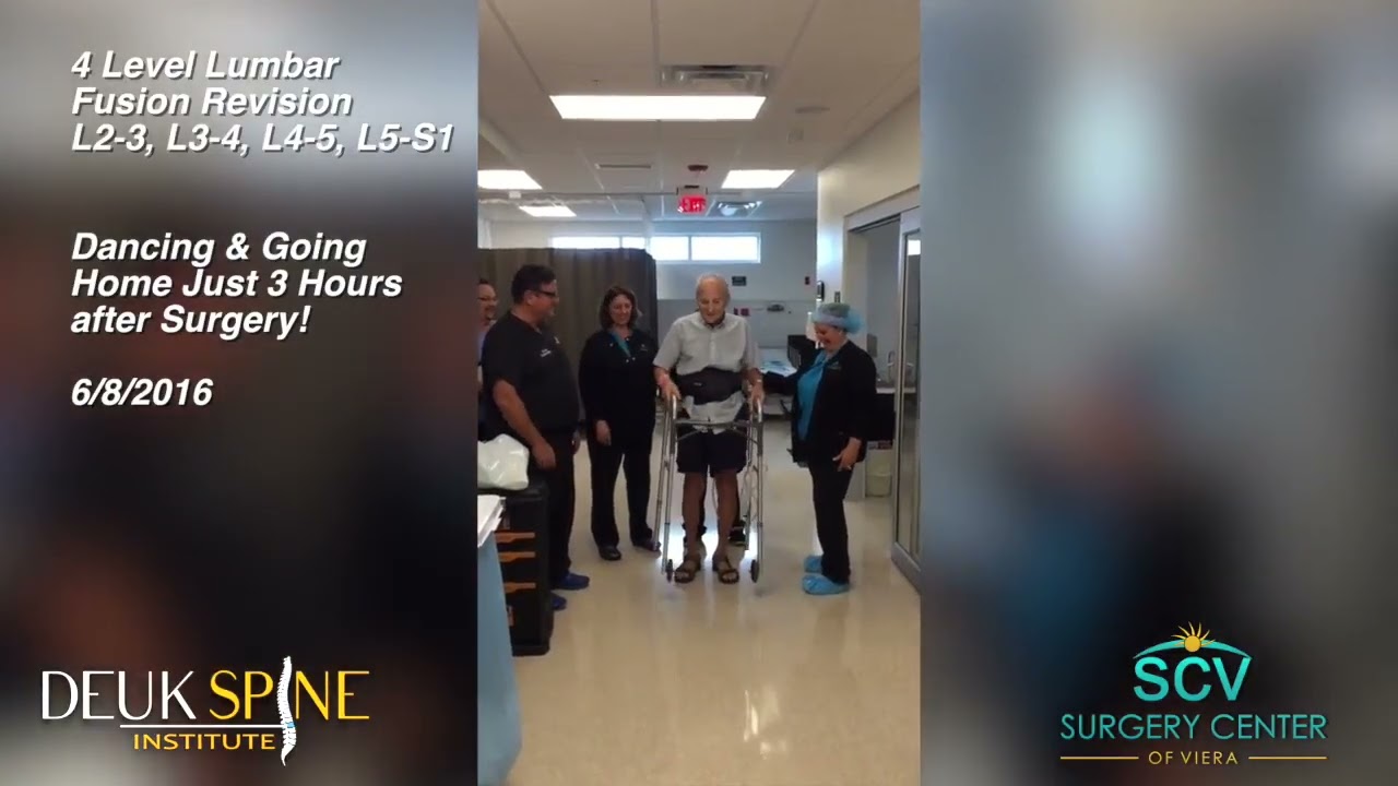 Going Home Just 3 Hours After 4 Level Lumbar Fusion Revision Surgery! Deuk Spine