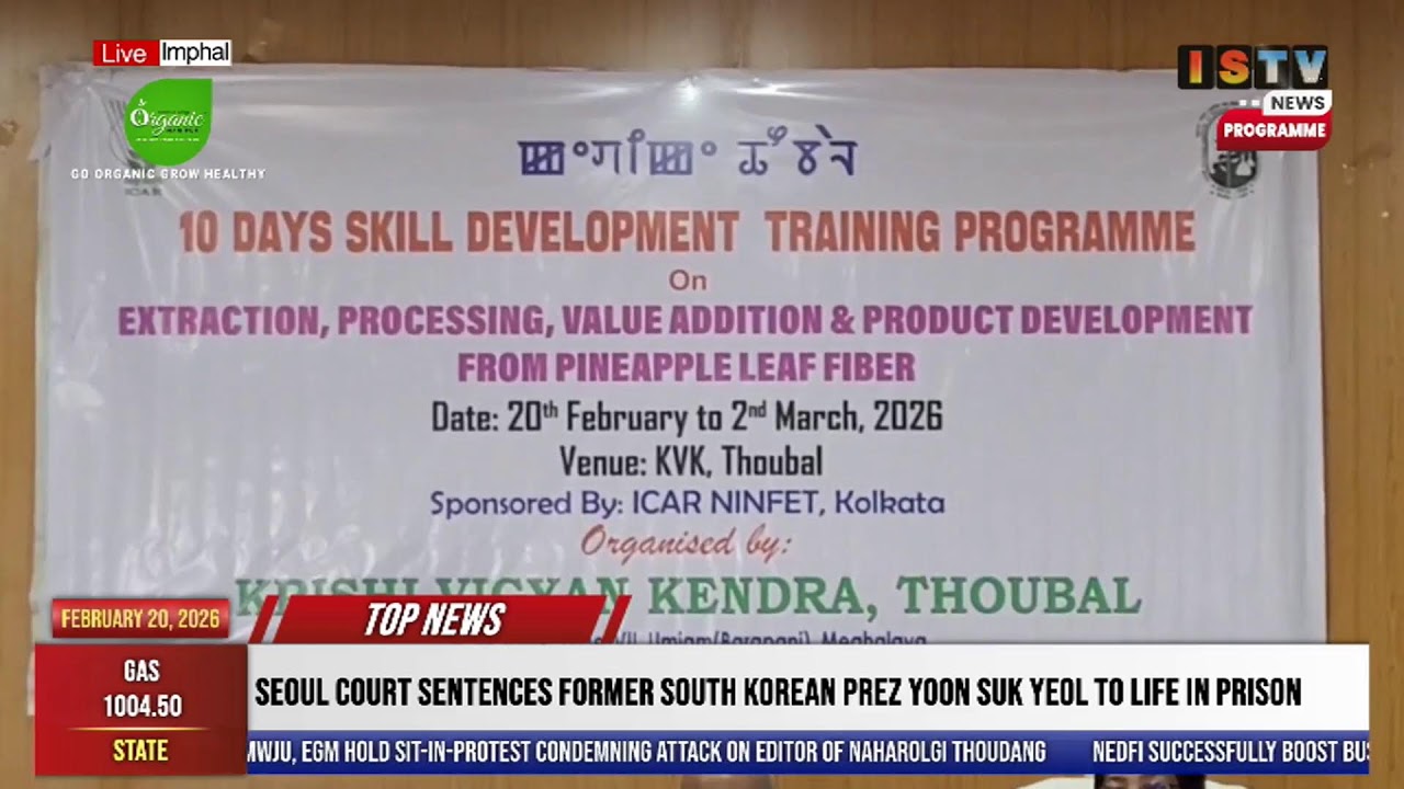 6.30 PM-ISTV TANGKHUL NEWS  20TH FEBRUARY 2026