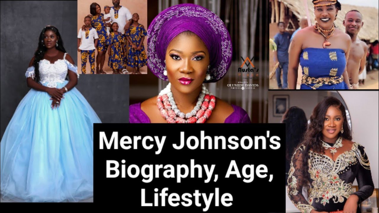 Biography of MERCY JOHNSON, Early days, Age, Family, And Net worth. * watch till the end*