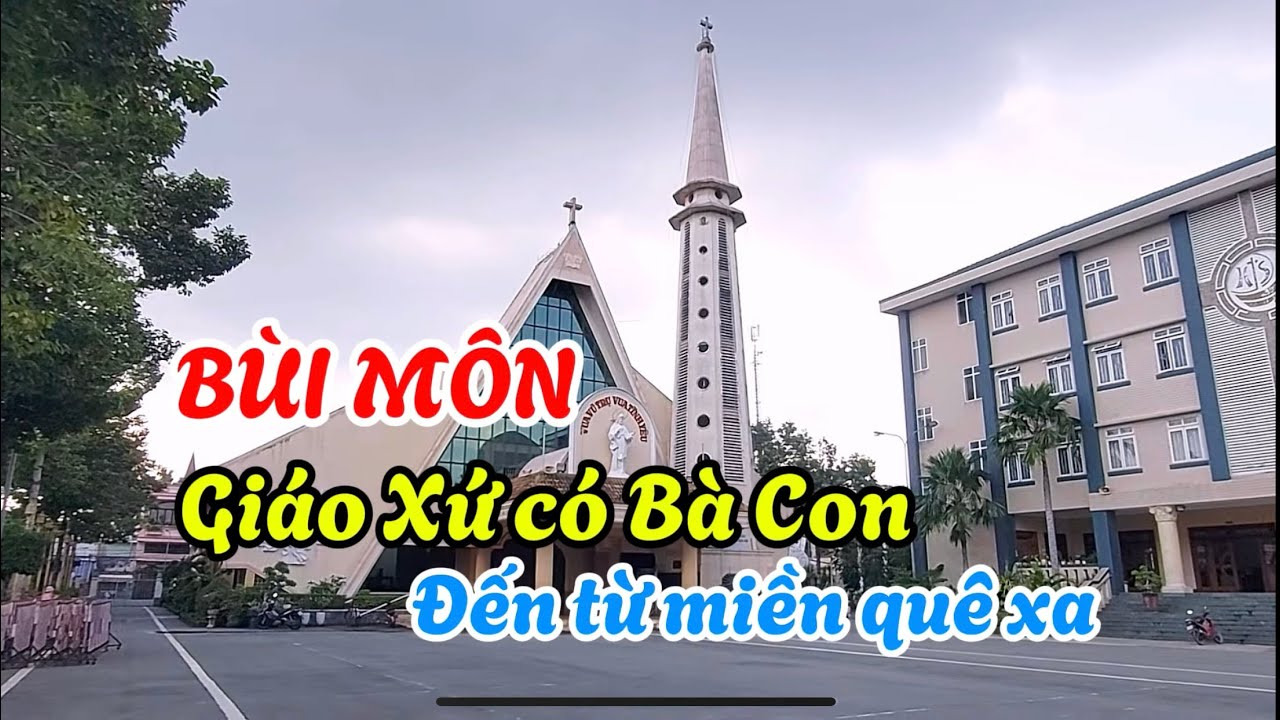 Giáo Xứ Bùi Môn , Bà Con trong xứ đến từ miền quê xa