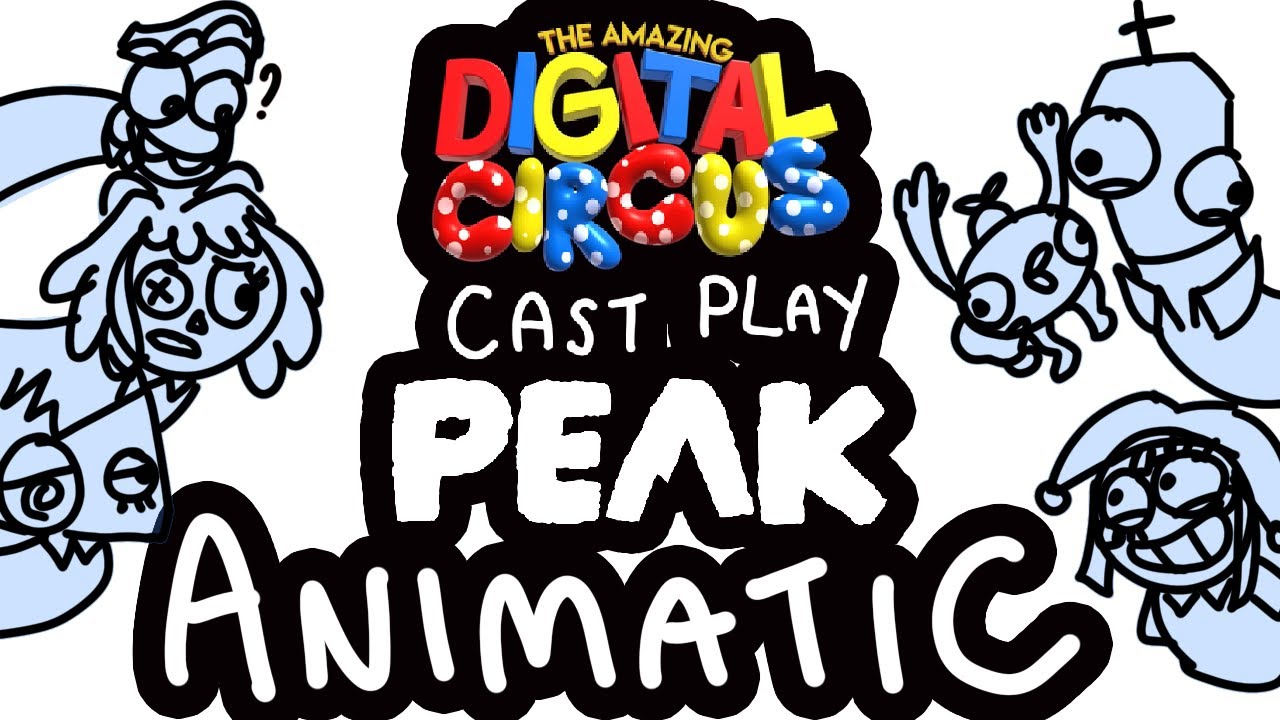 The TADC Cast Play Peak | The Amazing Digital Circus/ TADC | Fan Animation