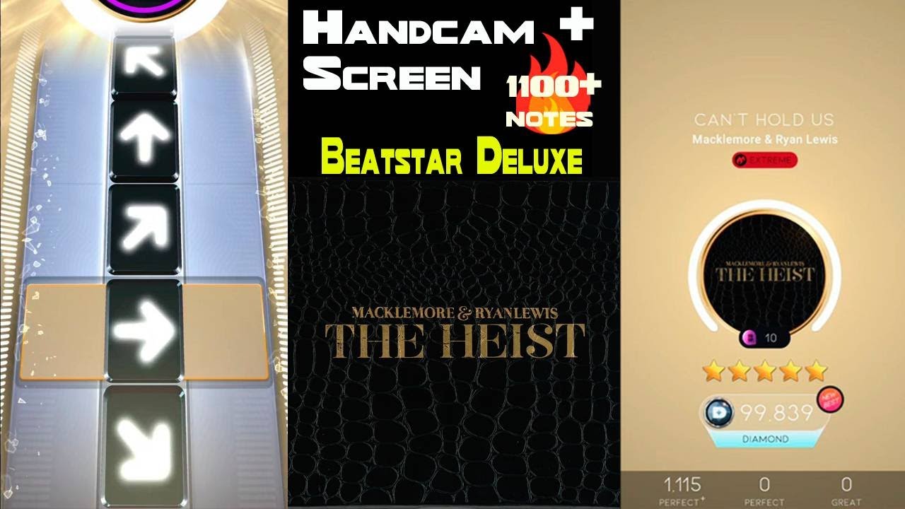[Beatstar Deluxe] Can't Hold Us (EXTREME) | Macklemore & Ryan Lewis ft.Ray Dalton | Handcam + Screen