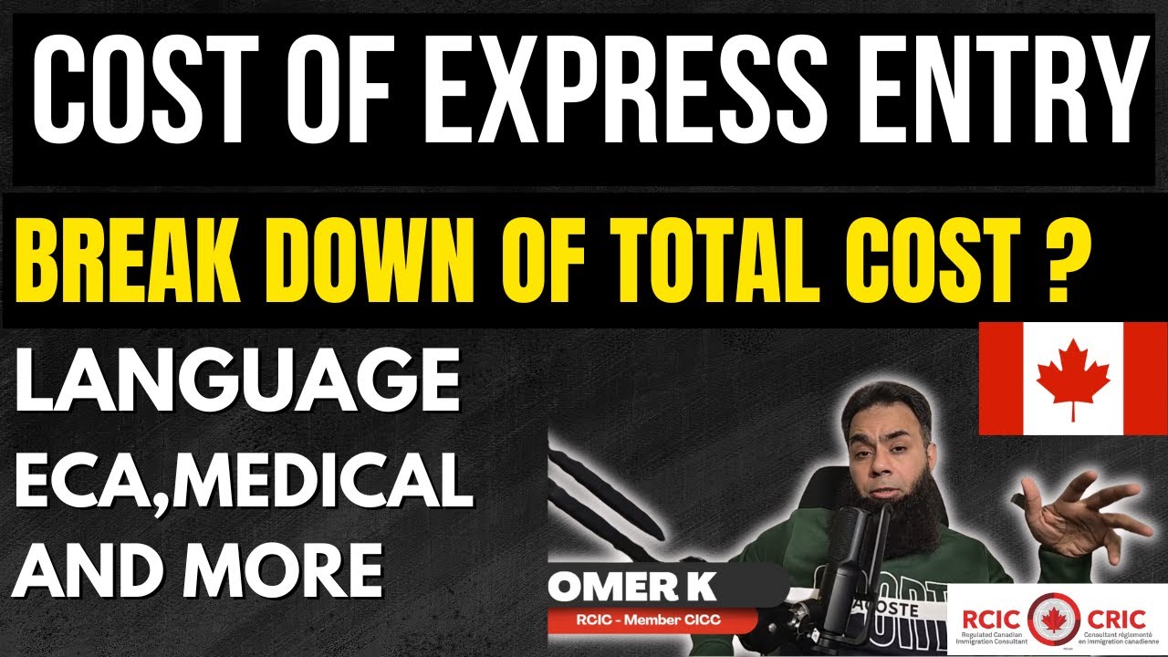 The Cost of Express Entry to Canada&nbsp;| Express&nbsp;Entry&nbsp;Canada