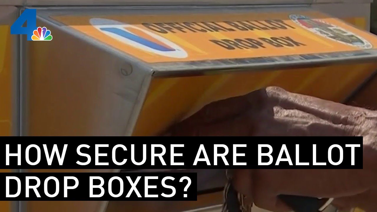 How Secure Are Ballot Drop Boxes? | NBCLA