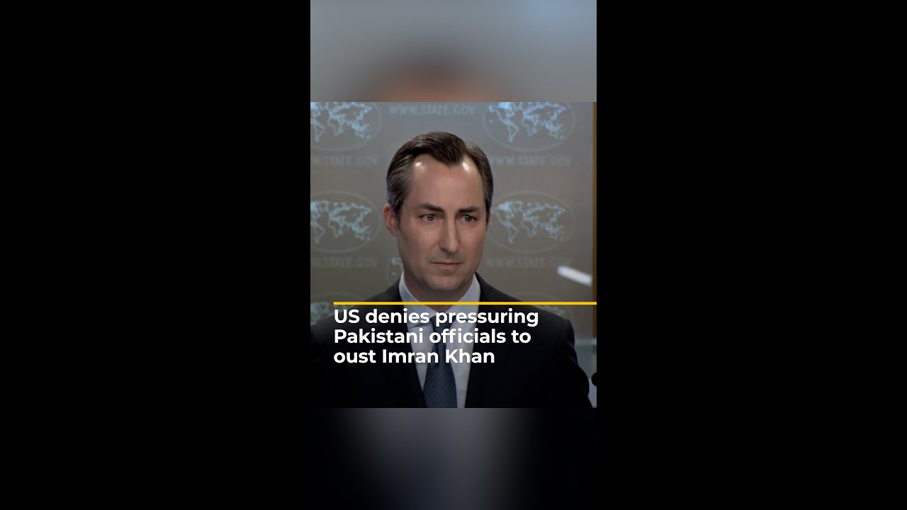 US denies pressuring Pakistani officials to oust Imran Khan | AJ #shorts