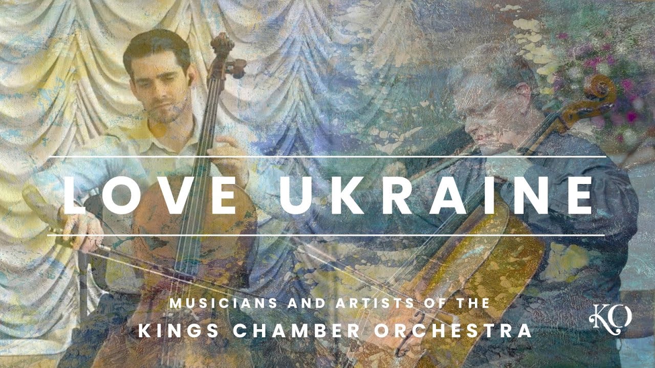 Ukrainian Cellist joins Kings Chamber Orchestra - Evening Prayer by Humperdink