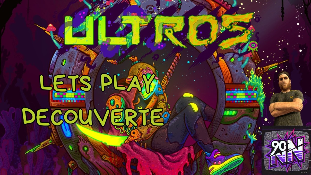 ULTROS DECOUVERTE