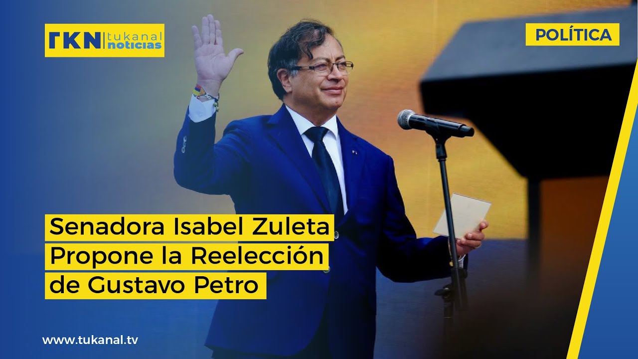 Senadora Isabel Zuleta propone la reelecci&oacute;n de Gustavo Petro.