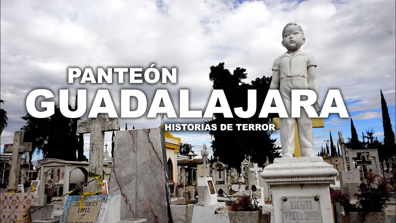 PANTEÓN GUADALAJARA 🪦| Leyendas e Historias de terror