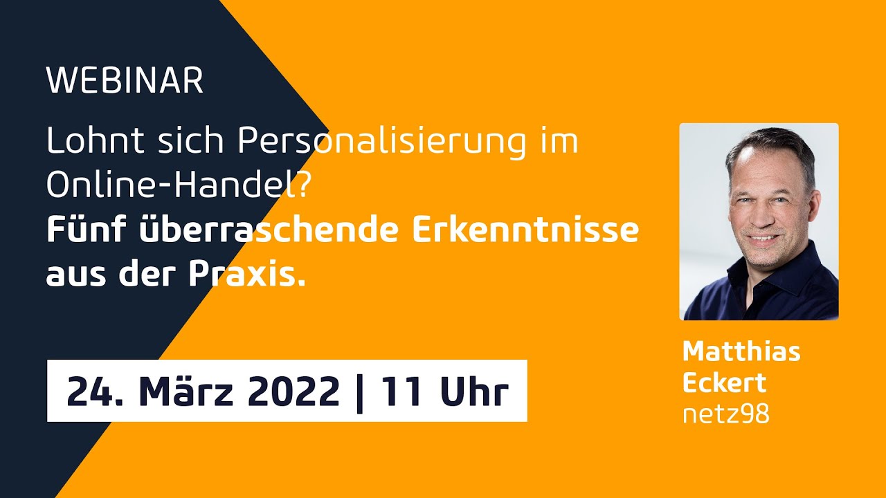 Webinar: Lohnt sich Personalisierung im Onlinehandel? Fünf Erkenntnisse aus der Praxis