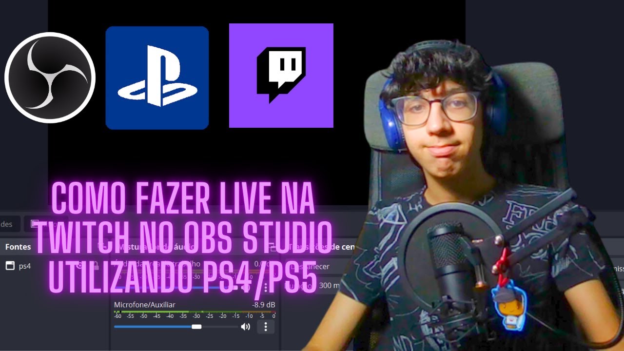 COMO FAZER LIVE NO OBS STUDIO UTILIZANDO A PS4/PS5 (FUNCIONAL em 2025) - Rapaz Novo