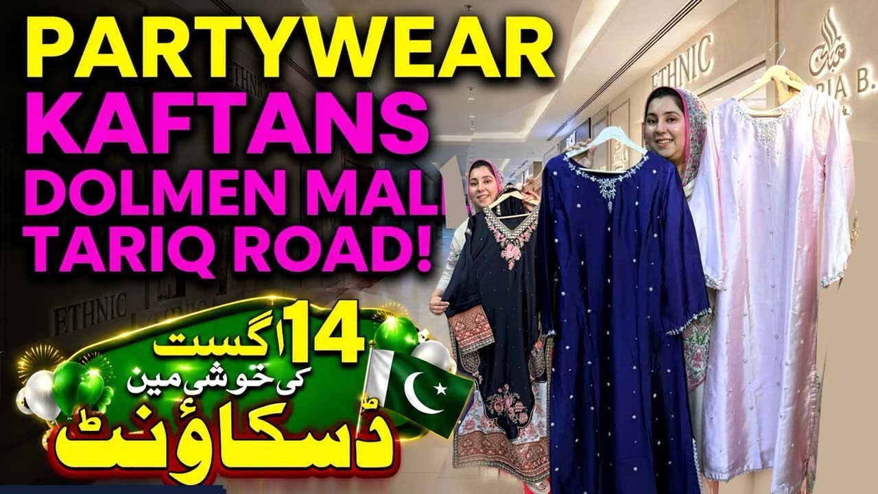 Tariq Road Dolmen Mall Azadi Sale 🇵🇰 Viral Kaftans💕| Ready to Wear Partywear & Wedding Dresses.