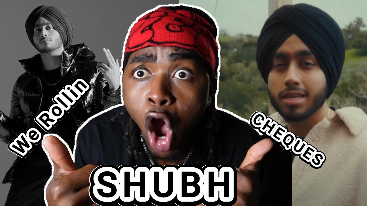 NON-INDIAN REACTS!! 🇮🇳 Shubh - Cheques / We Rollin (REACTION)