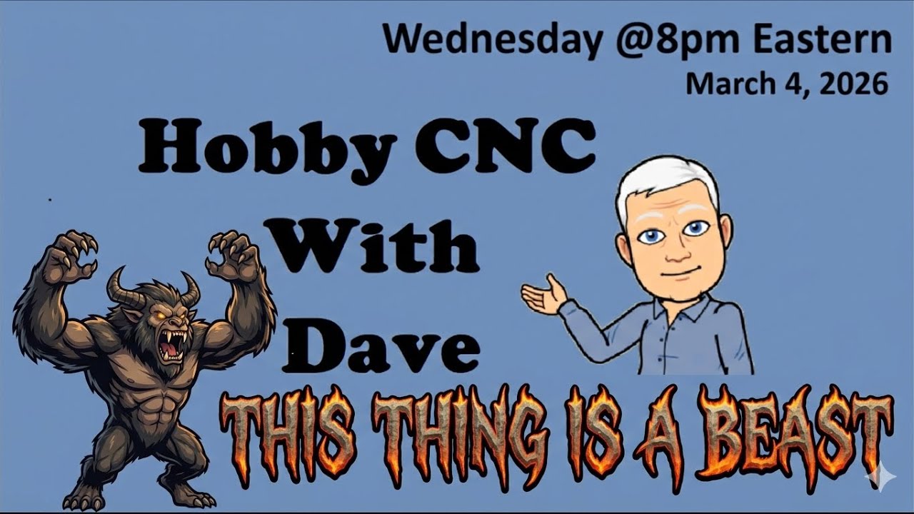 Hobby CNC With Dave