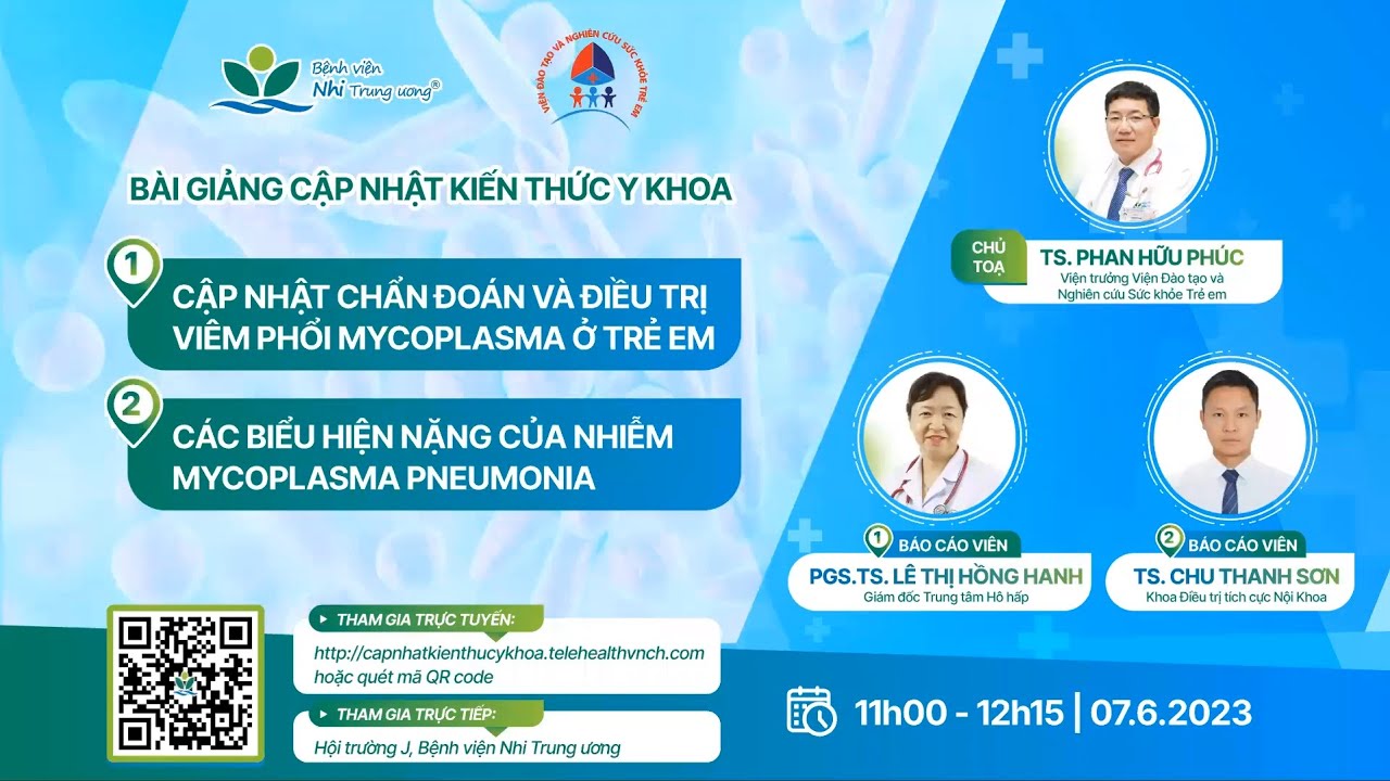 Cập nhật Chẩn đoán và điều trị Viêm phổi do Mycoplasma Pneumoniae ở trẻ em