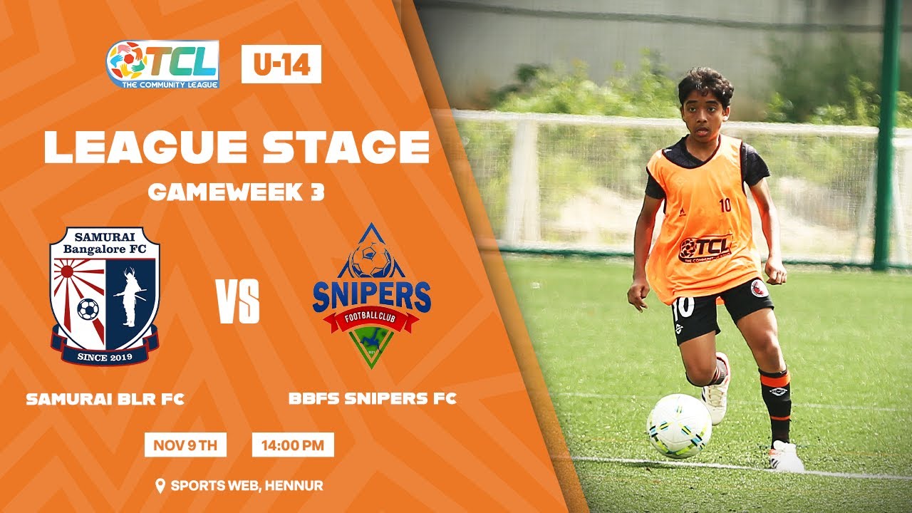 The Community League U-14 | Gameweek 3 | Match 4 | Samurai BLR FA vs BBFS Snipers FC