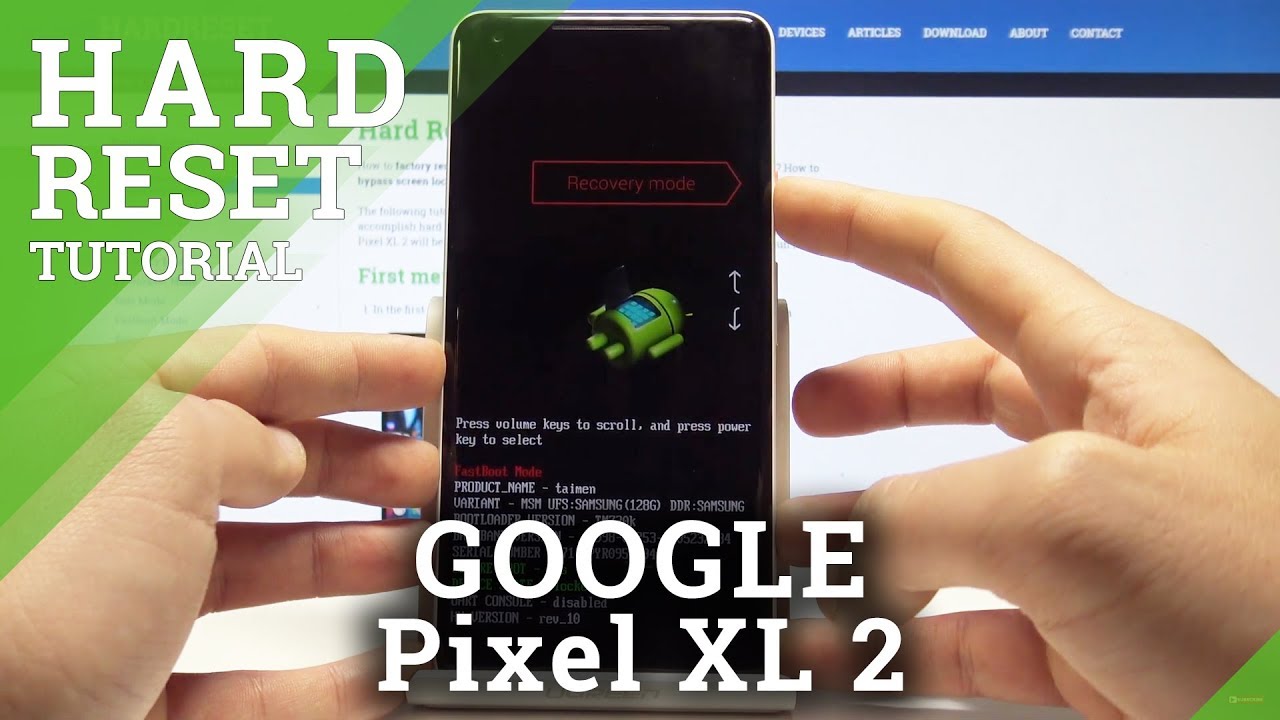 Как выполнить полный сброс настроек GOOGLE Pixel XL 2 — снять блокировку экрана / сбросить настро...